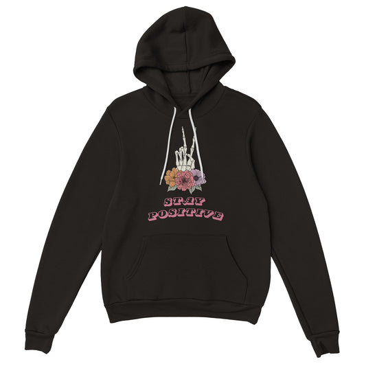 Stay Positive Skeleton Hand Hoodie - Snark & Serenity